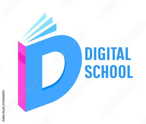 Digital School Isometric Banner. Book or Textbook in Shape of Letter D. Distance Learning, Online Education Courses, Homeschooling Isolated on White Background. Cartoon Vector Illustration, Icon