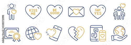 Set of Love icons, such as Kiss me, Friendship. Certificate, save planet. Heart, Be good, Valentine. Friend, Say yes, Friends world. Social media, Break up line icons. Vector