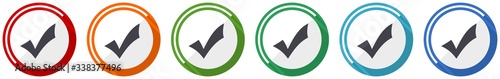 Accept icon set, tick flat design vector illustration in 6 colors options for webdesign and mobile applications
