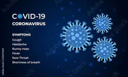 Coronavirus symptoms on a dark vector background. Covid-19 virus cells on a blue background. Novel coronavirus Covid-19 symptoms. Sign of virus 2019-nCoV.