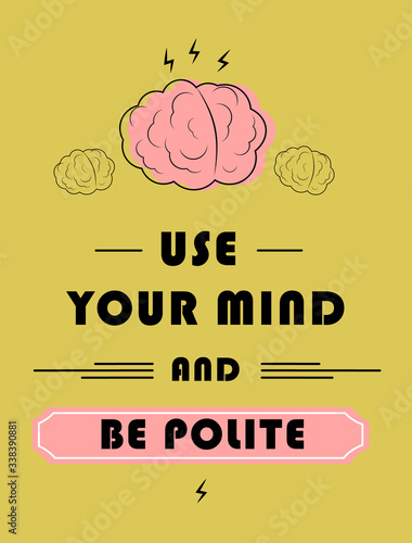 poster, use your brain and be polite