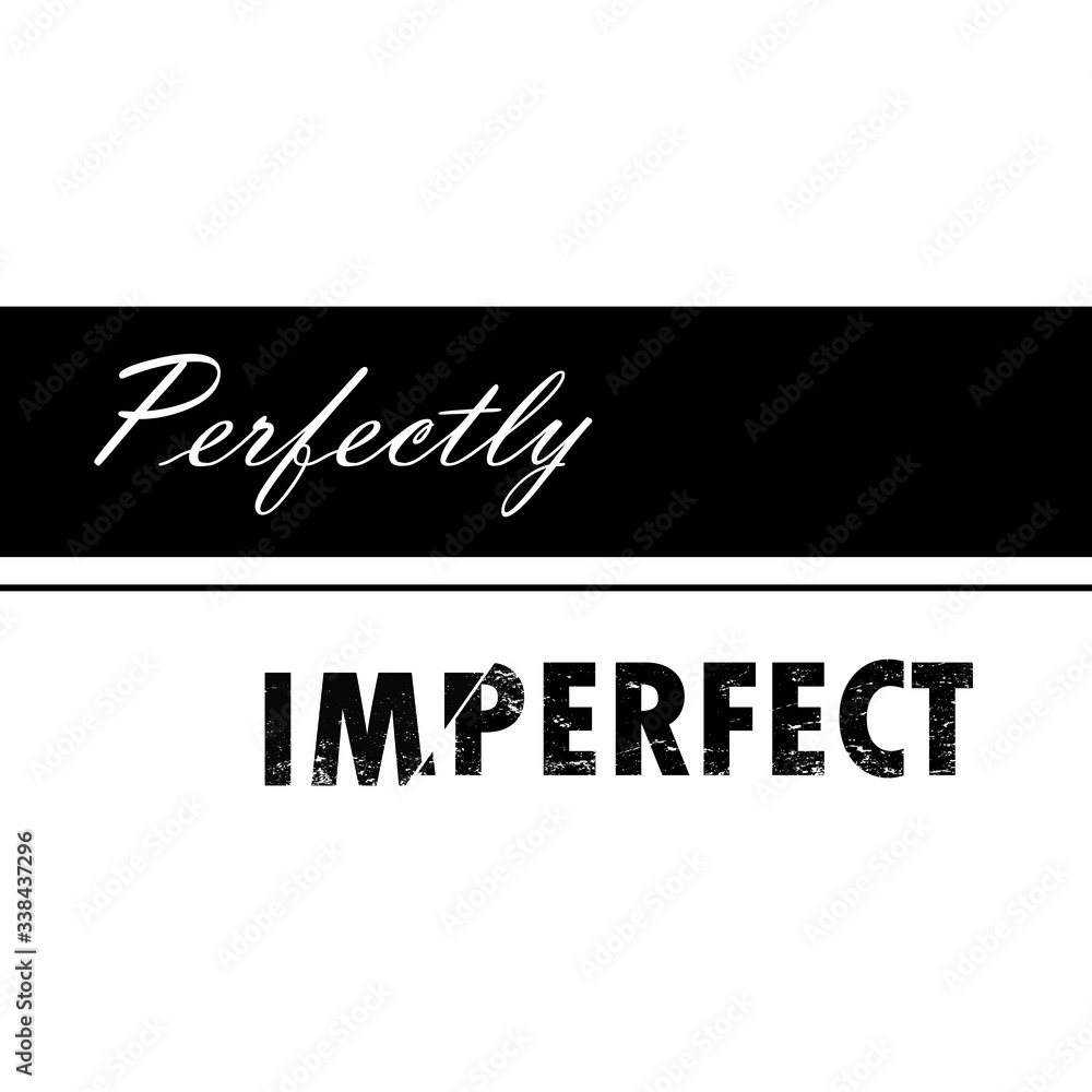 Perfectly imperfect business logo template. Simple black and white vector illustration text with grunge effect.