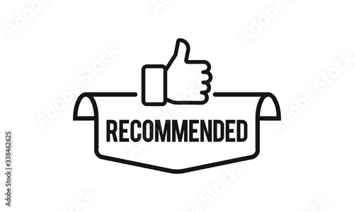 Recommended icon. Good, best or great choice. Vector line banner with text and thumb up