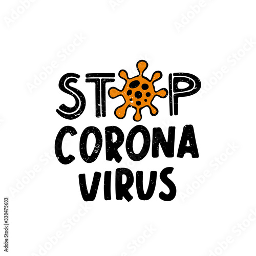 Stop coronavirus poster. No Infection Concept. Virus Covid-19