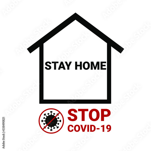 Stay at home,Safe life from COVID-19 VIRUS
