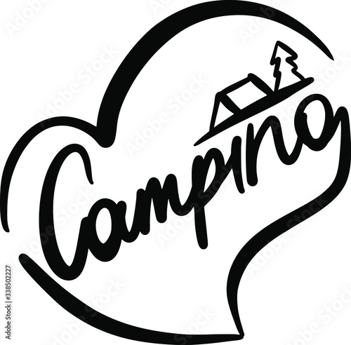 camping in the heart with a tent and a Christmas tree, lettering in the style of lettering, handwritten, print for t-shirt, backpack, accessories for things for Hiking, sneaker, sticker, signage, logo