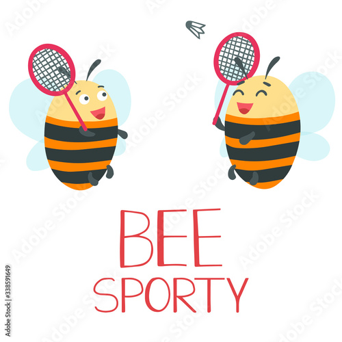 Bee sporty (additional meaning 