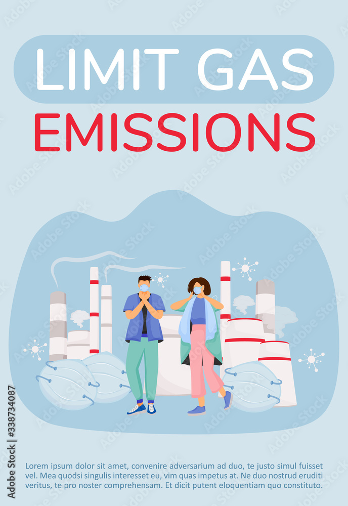 Limit gas emission poster flat vector template. Chemical smoke danger. City smog precaution. Brochure, booklet one page concept design with cartoon characters. Air pollution flyer, leaflet Limit gas emission poster flat vector template. Chemical smoke danger. City smog precaution. Brochure, booklet one page concept design with cartoon characters. Air pollution flyer, leaflet
