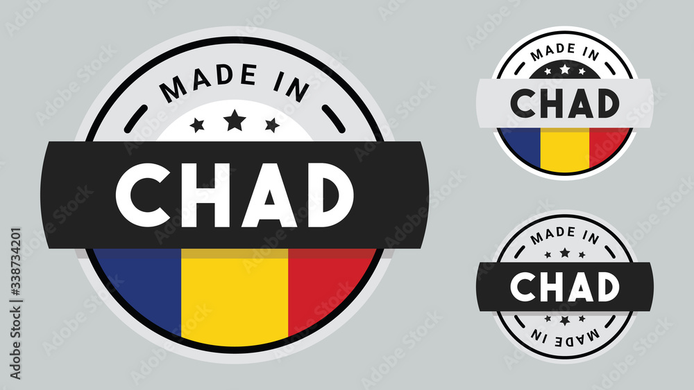 Made in Chad collection for label, stickers, badge or icon with Chad flag symbol.