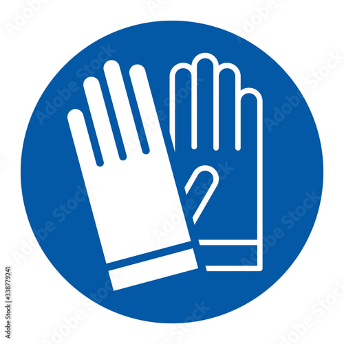 Wear gloves - Safety sign, Warning sign