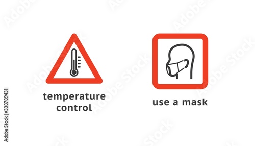 Temperature control and use a mask. Signs for public places. Warning sign recommend use of protective face mask in prevention Coronavirus. Health concept.