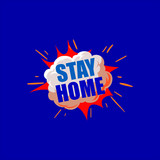 Stay home coronavirus epidemic text. Warning banner template backgrounds. Boom.  
Comic book explosion, vector illustration