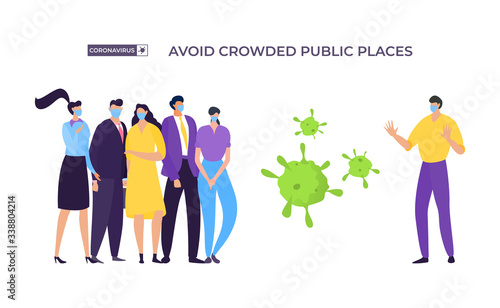 Avoid crowded place banner, coronavirus protection vector illustration. Masked man move away from group people to avoid infected with virus. Man and woman stand next to enlarged bacteria.