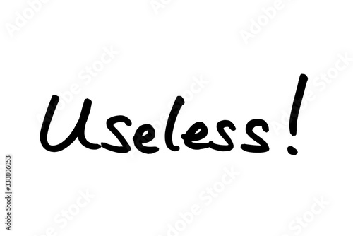 Useless! photo