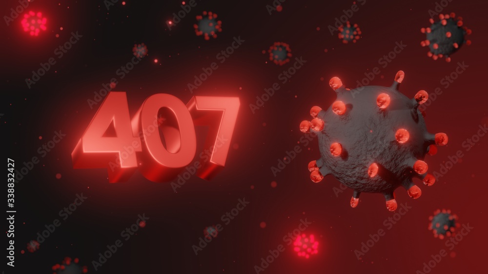 Number 407 in red 3d text on dark corona virus background, 3d render, illustration, virus