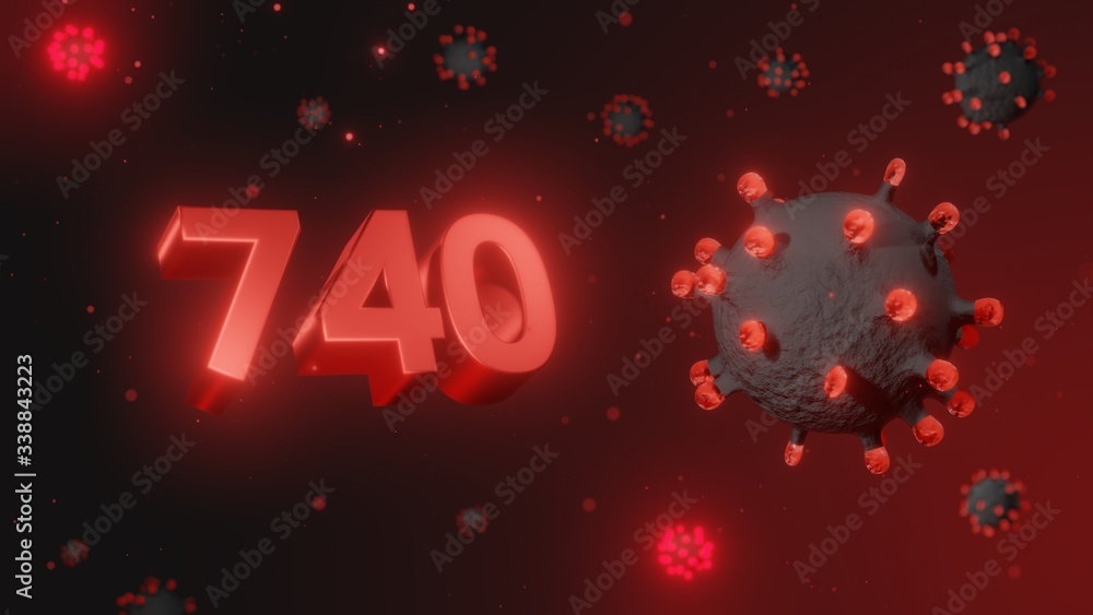 Number 740 in red 3d text on dark corona virus background, 3d render, illustration, virus Number 740 in red 3d text on dark corona virus background, 3d render, illustration, virus