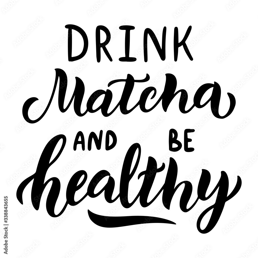 Naklejka premium Matcha green tea quote isolated on white background. Matcha hand drawn lettering