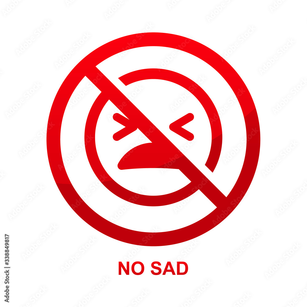 No sad sign isolated on white background vector illustration. No sad sign isolated on white background vector illustration.