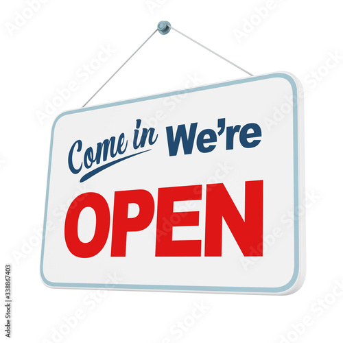 "Come In We're Open" Sign Hanging Isolated