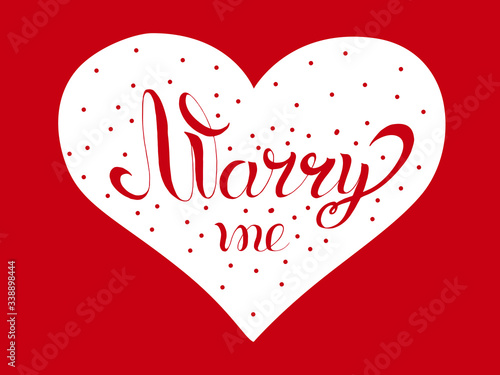 Bright romantic inscription marry me. Suitable for wedding and themed decor. Symbolizes love, devotion, tenderness.
