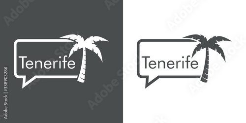 Destino de vacaciones. Logotipo con texto Tenerife en globo de habla con palmera en fondo gris y fondo blanco