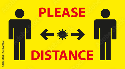 yellow warning sign reminding you of the importance of maintaining distance between people to protect against Coronavirus or Covid-19. Providing safe social distance. Vector illustration