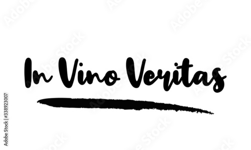 In Vino Veritas Calligraphy Phrase, Lettering Inscription.