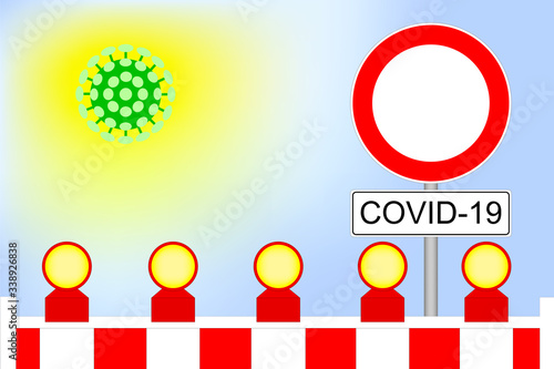 Corona Ausgansperre Absperrung mit Warnschild