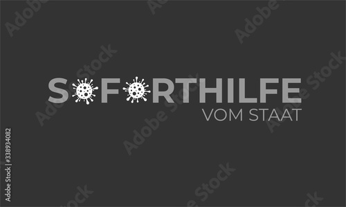 Finanzielle Soforthilfe für deutsche Unternehmen in der Coronakrise