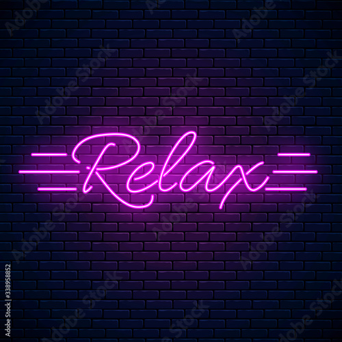 Relax lettering motivation quote glowing neon illustration. Positive attitude concept symbol in neon style. Glowing neon inscription phrase on dark brick wall background. Vector illustration.