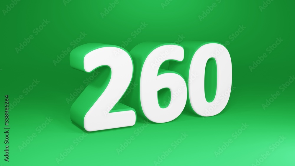 Number 260 in white on green background, isolated number 3d render Number 260 in white on green background, isolated number 3d render