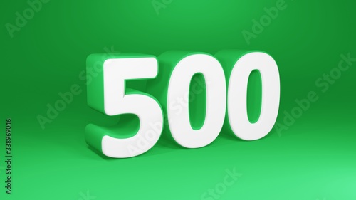 Number 500 in white on green background, isolated number 3d render