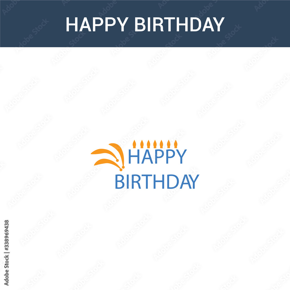 two colored Happy birthday concept vector icon. 2 color Happy birthday vector illustration. isolated blue and orange eps icon on white background.
