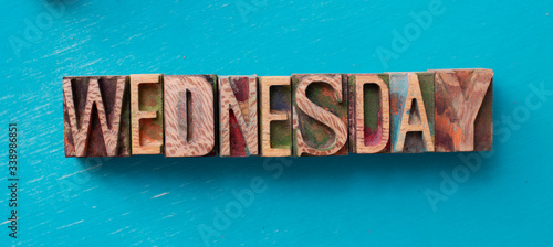 Wednesday word written with wood type blocks