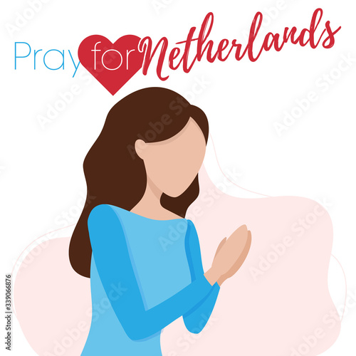 Praying hands with Covid-19 or novel coronavirus, pray for Netherlands, save netherlands people concept, sign symbol background, vector illustration.