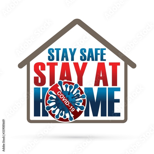 Stay safe stay at home stop Corona virus 2019 text cartoon graphic vector.