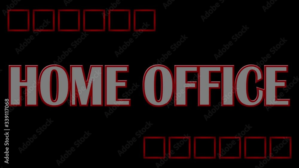 HOME OFFICE lettering illuminates in white with animated graphic elements on a black background HOME OFFICE lettering illuminates in white with animated graphic elements on a black background