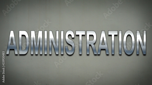 Wall sign with metallic letters for ADMINISTRATION