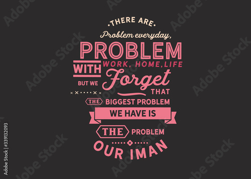 Everyday Problems and Faith: Overcoming Life's Biggest Obstacle