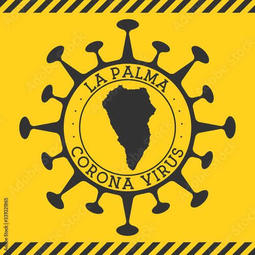 Corona virus in La Palma sign. Round badge with shape of virus and La Palma map. Yellow island epidemic lockdown stamp. Vector illustration.