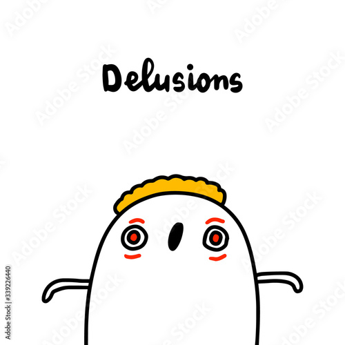 Delusions symptom of schizophrenia man expressive in cartoon comic style hand drawn