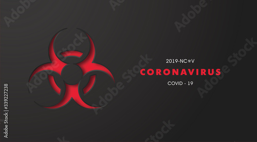 Coronavirus 2019-nCoV banner with biohazard symbol.COVID-19 Corona virus outbreaking and Pandemic concept.Vector illustration eps 10