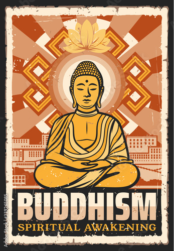 Buddhism religion, meditation and spiritual awakening buddhist school. Vector vintage grunge poster. Buddha in lotus pose and mudra sign hands with swastika, Tibetan religion and enlightenment