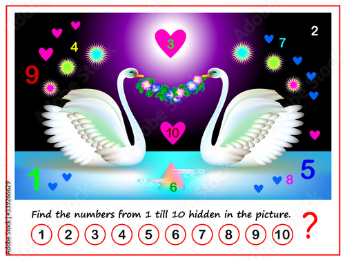 Logic puzzle game. Math education for young children. Find the numbers from 1 till 10 hidden in the picture. Developing counting skills. IQ test. Printable worksheet for kids book. Back to school.