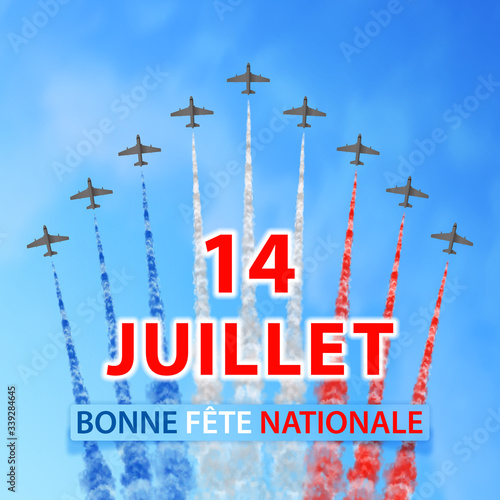 Vector illustration with planes, trails in colors of the flag of France and text: "14 Juillet. Bonne fête Nationale." isolated on sky background. Translation: "14th of July. Happy National day." 