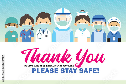 Thank You frontline workers: doctors, nurses & healthcare workers for fighting Covid-19 coronavirus outbreak. Cartoon professional medical staffs flat design.