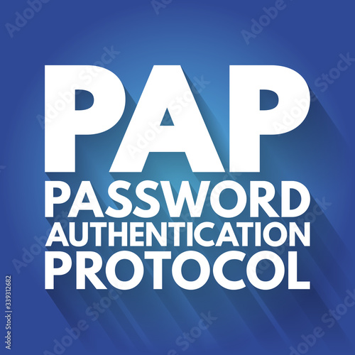 PAP - Password Authentication Protocol acronym, technology concept background