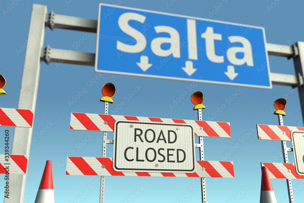 Fototapeta premium Roadblock near Salta city road sign. Quarantine or lockdown in Argentina conceptual 3D rendering