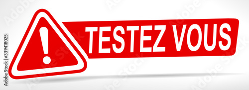 testez vous danger