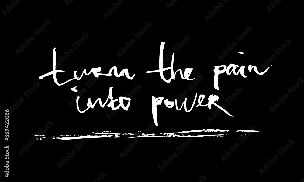 Brush calligraphy turn the pin into power. Black and white vector illustration. Can be used in social networks, for articles, publications, postcards, print, poster, sticker, on a T-shirt.